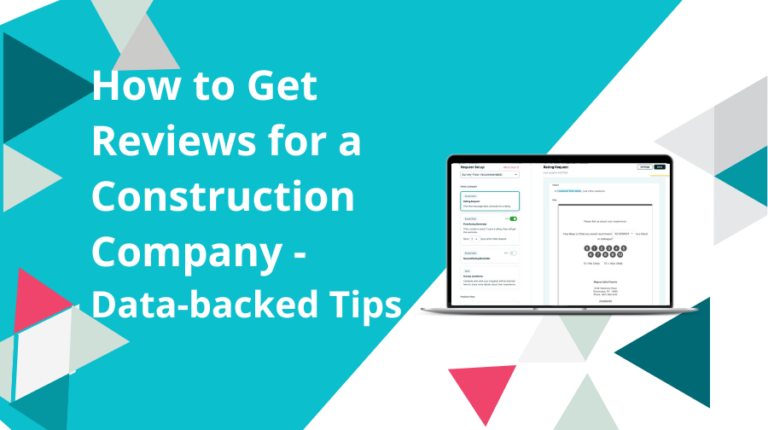 How to Get Reviews for a Construction Company - Data-backed Tips