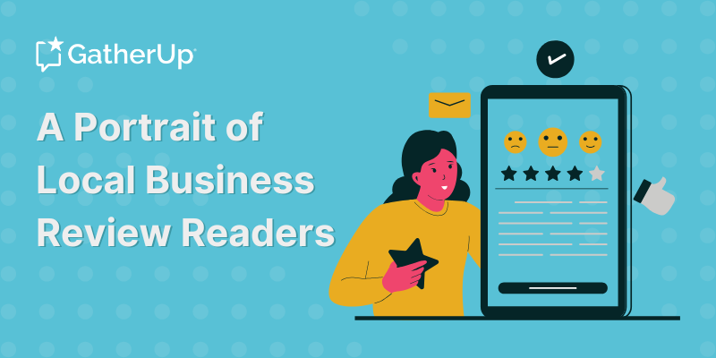 Blog Hero - Portrait of Local Business Review Reader